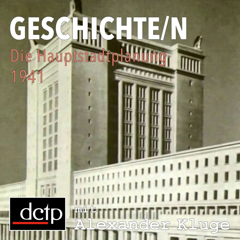 Die Hauptstadtplanung Berlin von 1941